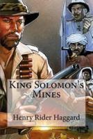 King Solomon's Mines Henry Rider Haggard