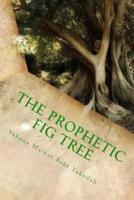 The Prophetic Fig Tree