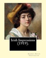 Irish Impressions (1919). By