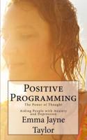 Positive Programming