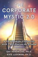 The Corporate Mystic 2.0