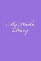 My Haiku Diary