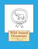 Wild Animal Ornaments
