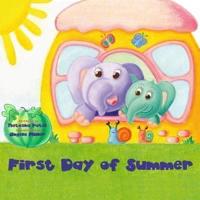 First Day of Summer