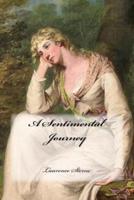 A Sentimental Journey Laurence Sterne