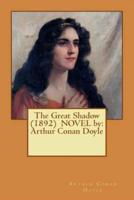 The Great Shadow (1892) NOVEL By