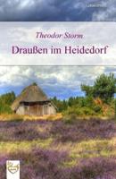 Drauen Im Heidedorf (Grodruck)