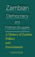 Zambian Democracy and Political Struggles