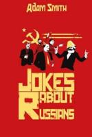 Jokes About Russians