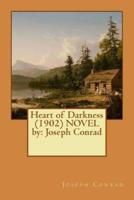 Heart of Darkness (1902) NOVEL By