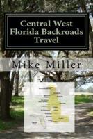 Central West Florida Backroads Travel