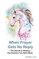 When Prayer Gets No Reply