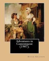 Adventures in Contentment (1907). By