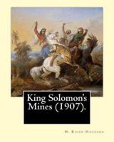 King Solomon's Mines (1907). By