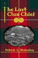 The Last Clan Chief