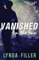Vanished in the Sun