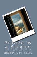 Prayers by a Prisoner