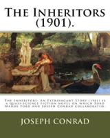 The Inheritors (1901). By