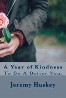 A Year of Kindness