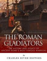 The Roman Gladiators