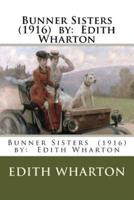 Bunner Sisters (1916) By