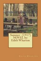 Summer (1917) NOVEL By