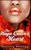 The Naga Queen's Heart
