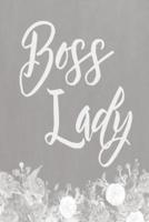 Pastel Chalkboard Journal - Boss Lady (Grey)