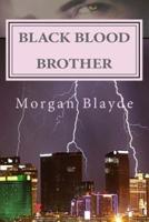 Black Blood Brother