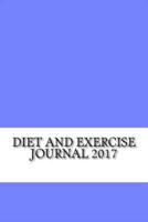 Diet and Exercise Journal 2017