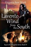 Lavento Wind from the South