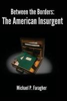 The American Insurgent
