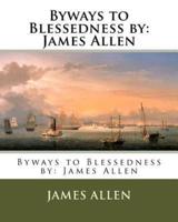 Byways to Blessedness By