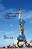 The Adventures of George Smith, Mudman