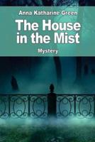 The House in the Mist