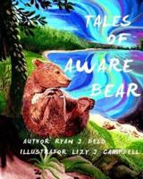 Tales of Aware Bear