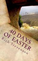 40 Days of Easter