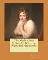 The Marble Faun (1860) NOVEL By