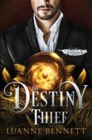 The Destiny Thief