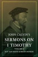 John Calvin's Sermons on 1 Timothy