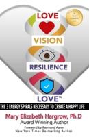 Love-vision-resilience-love