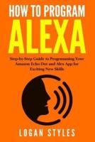How to Program Alexa