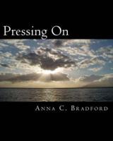 Pressing On