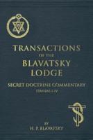 Transactions of the Blavatsky Lodge