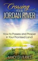 Crossing Your Jordan River