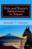Rick and Rocco's Adventures in Japan
