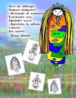 Livre De Coloriage Poupées Indigènes Américain De Naissance Vêtements Avec Symboles Sacrés Apprendre La Culture S'amuser Par Artiste Grace Divine