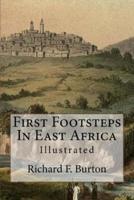 First Footsteps In East Africa