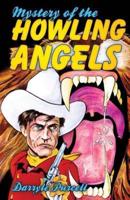 Mystery of the Howling Angels