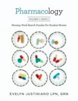 Pharmacology: Nursing Word Search Puzzles For Student Nurses